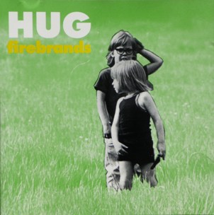Firebrands - Hug ep